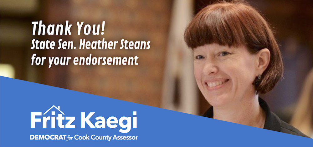 State Sen. Steans Endorses Progressive Democrat Kaegi for Cook County Assessor